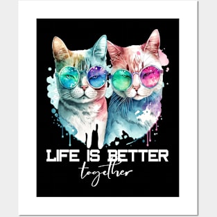 Cute Hipster Cat Couple Life Is Better Together Posters and Art